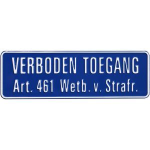 GA110 Verboden toegang 34x11cm